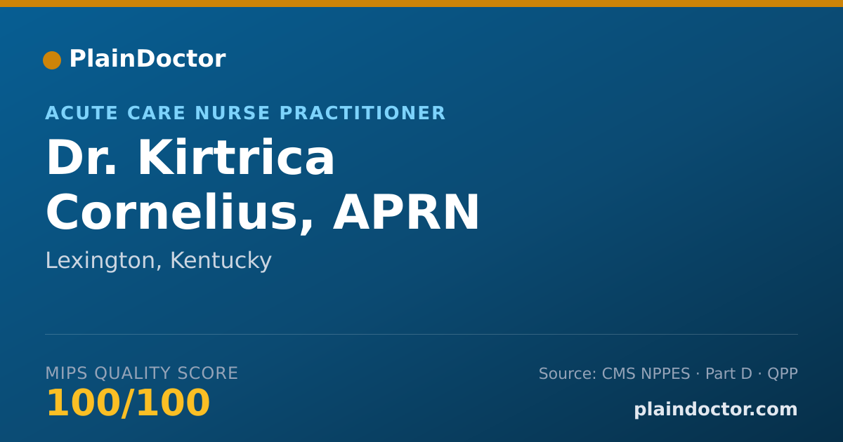 Shareable card for Kirtrica Cornelius, APRN - Acute Care Nurse Practitioner, Lexington, KY