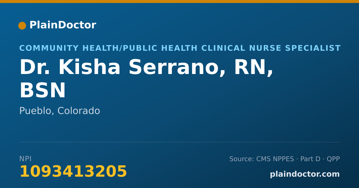 Shareable card for Kisha Serrano, RN, BSN - Community Health/Public Health Clinical Nurse Specialist, Pueblo, CO