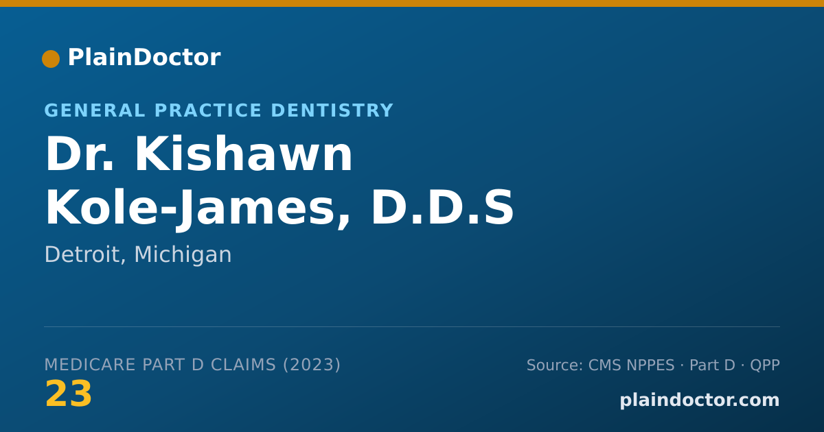 Shareable card for Kishawn Kole-James, D.D.S - General Practice Dentistry, Detroit, MI