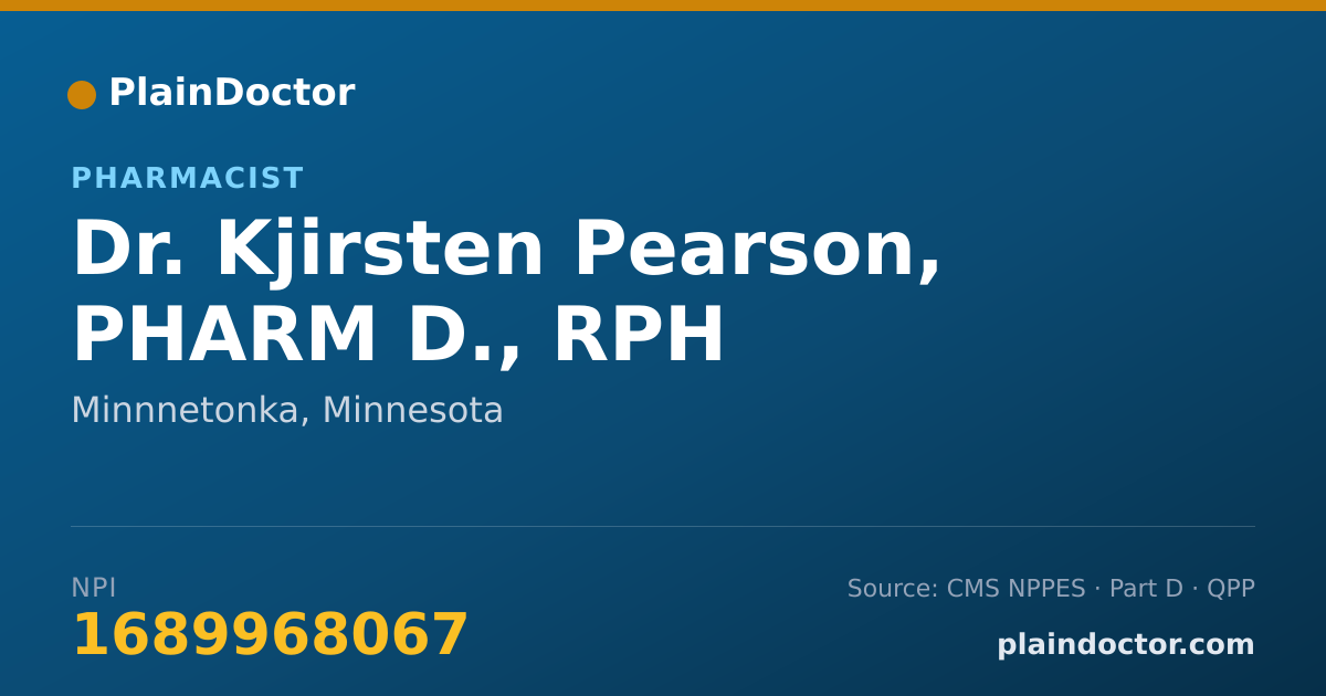 Shareable card for Kjirsten Pearson, PHARM D., RPH - Pharmacist, Minnnetonka, MN