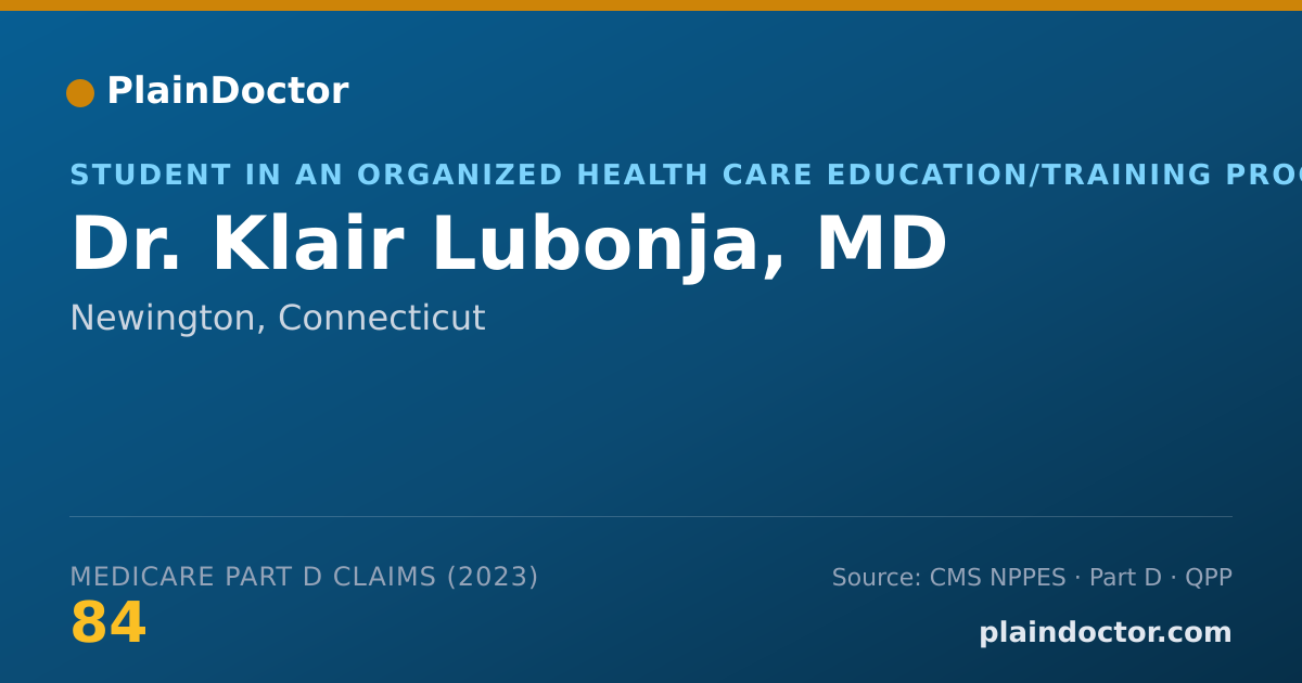 Shareable card for Klair Lubonja, MD - Student in an Organized Health Care Education/Training Program, Newington, CT