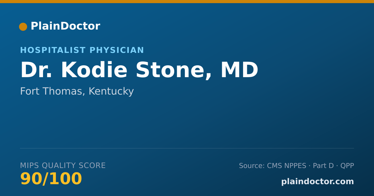 Shareable card for Kodie Stone, MD - Hospitalist Physician, Fort Thomas, KY