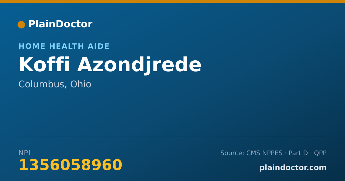 Shareable card for Koffi Azondjrede - Home Health Aide, Columbus, OH