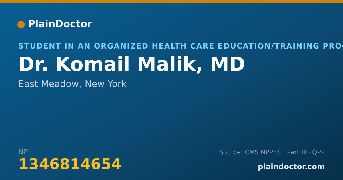 Shareable card for Komail Malik, MD - Student in an Organized Health Care Education/Training Program, East Meadow, NY