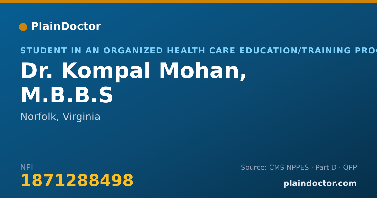 Shareable card for Kompal Mohan, M.B.B.S - Student in an Organized Health Care Education/Training Program, Norfolk, VA