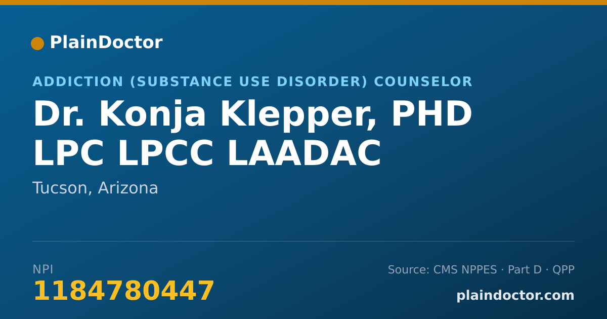 Shareable card for Konja Klepper, PHD LPC LPCC LAADAC - Addiction (Substance Use Disorder) Counselor, Tucson, AZ