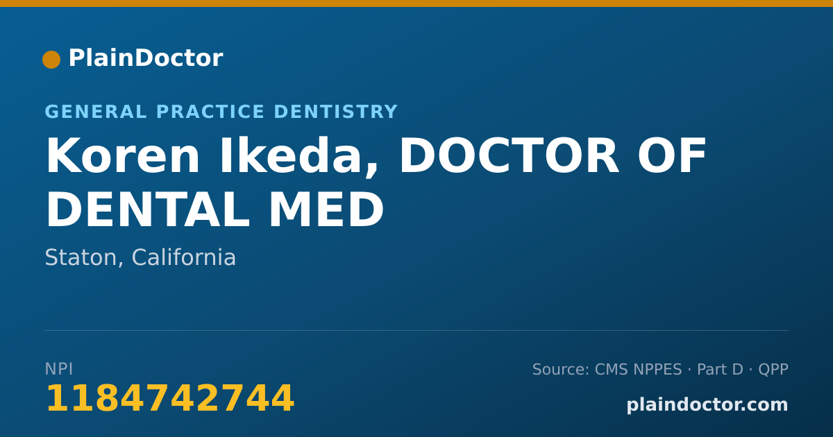 Shareable card for Koren Ikeda, DOCTOR OF DENTAL MED - Dentist, Staton, CA