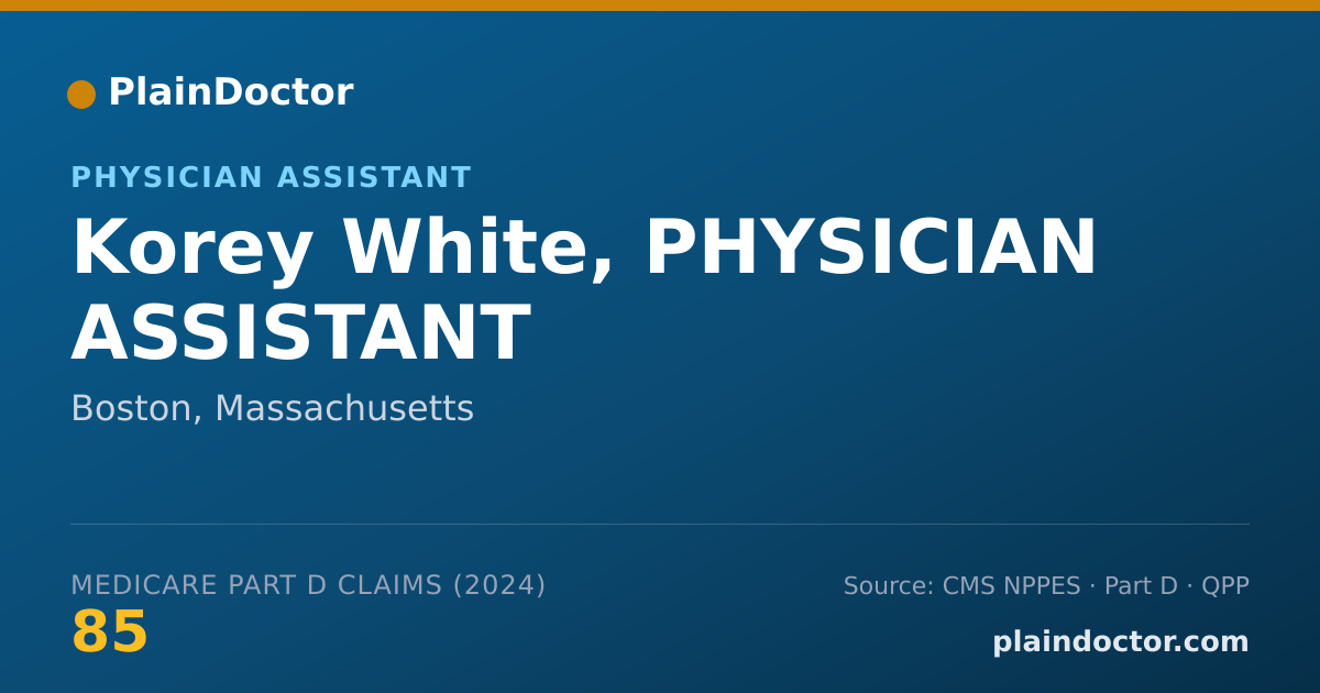 Shareable card for Korey White, PHYSICIAN ASSISTANT - Physician Assistant, Boston, MA
