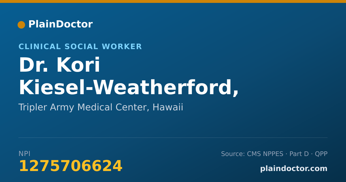 Shareable card for Kori Kiesel-Weatherford, LCSW, DCSW, BCD - Clinical Social Worker, Tripler Army Medical Center, HI