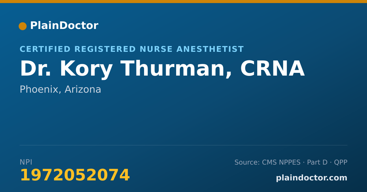 Shareable card for Kory Thurman, CRNA - Certified Registered Nurse Anesthetist, Phoenix, AZ