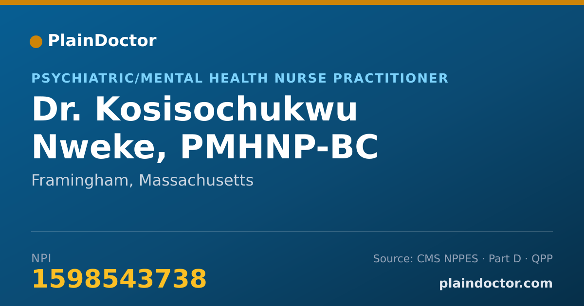 Shareable card for Kosisochukwu Nweke, PMHNP-BC - Psychiatric/Mental Health Nurse Practitioner, Framingham, MA