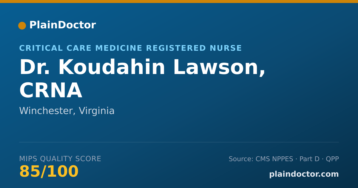Shareable card for Koudahin Lawson, CRNA - Critical Care Medicine Registered Nurse, Winchester, VA
