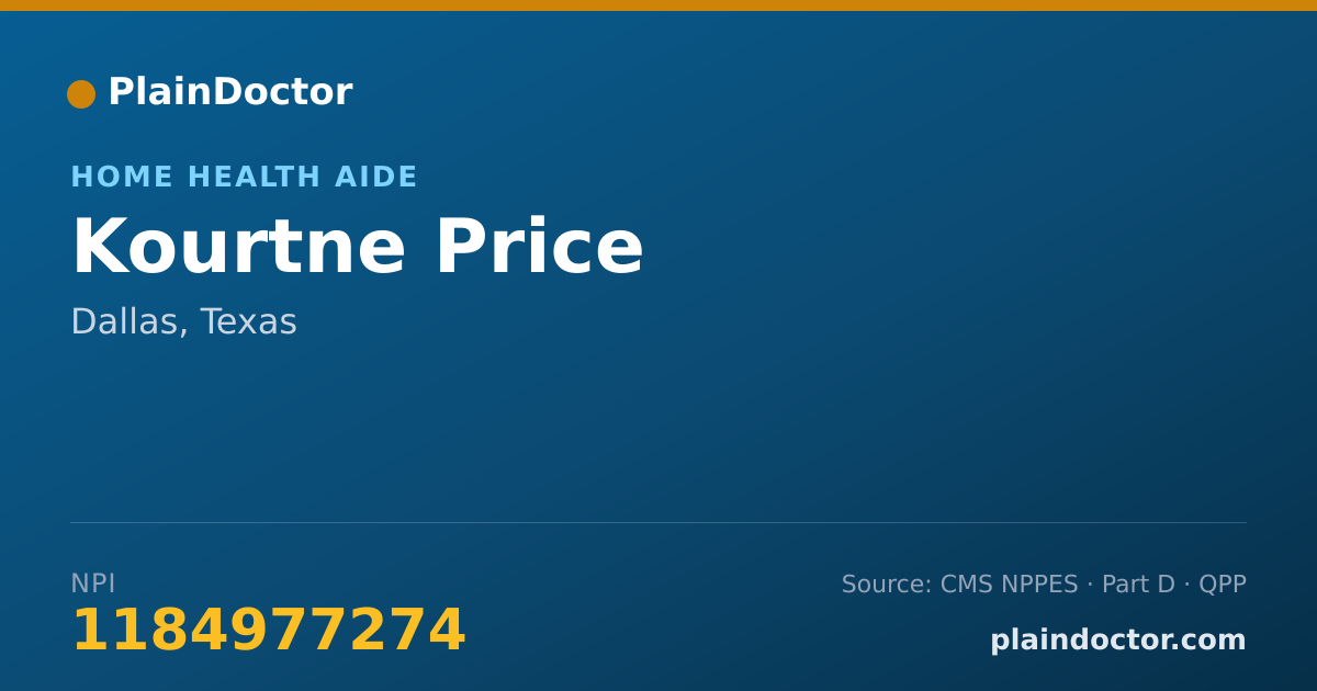 Shareable card for Kourtne Price - Home Health Aide, Dallas, TX