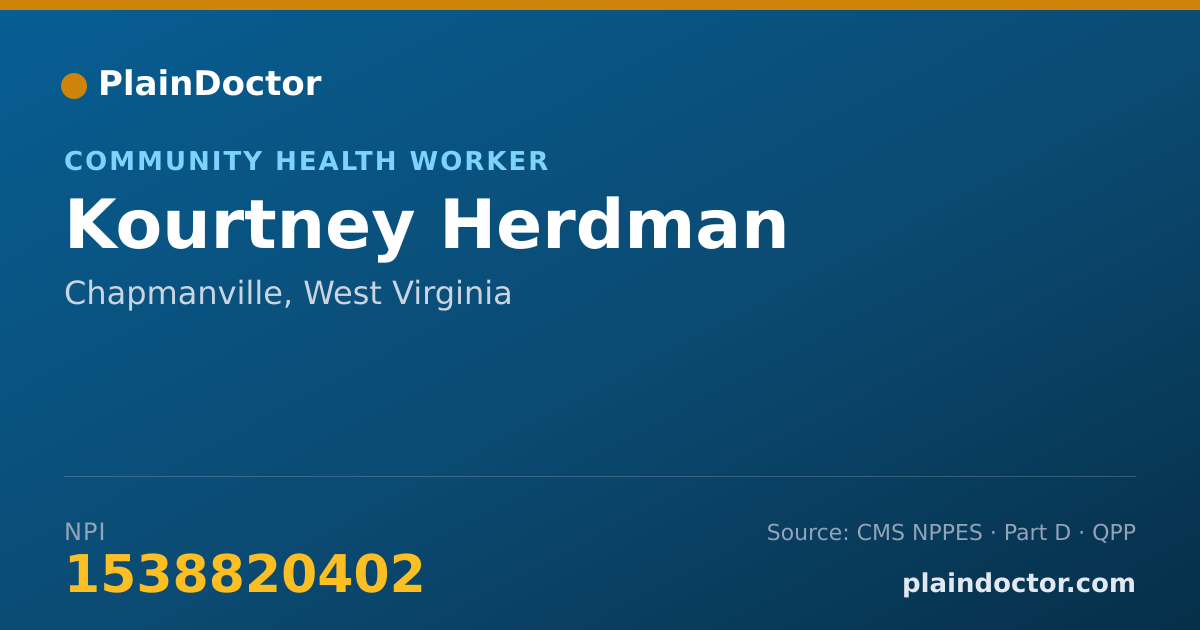 Shareable card for Kourtney Herdman - Community Health Worker, Chapmanville, WV