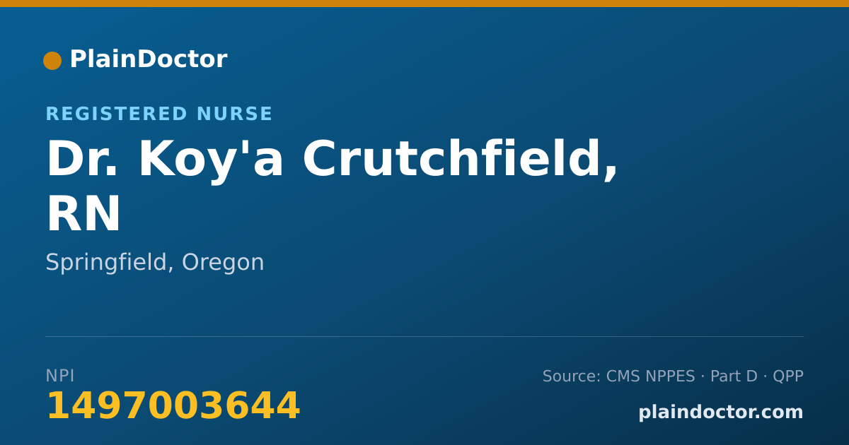 Shareable card for Koy'a Crutchfield, RN - Registered Nurse, Springfield, OR