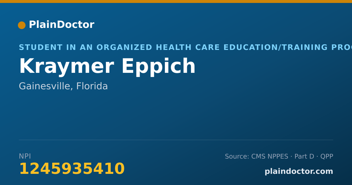 Shareable card for Kraymer Eppich - Student in an Organized Health Care Education/Training Program, Gainesville, FL