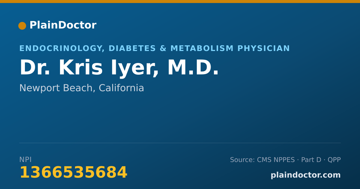Shareable card for Kris Iyer, M.D. - Endocrinology, Diabetes & Metabolism Physician, Newport Beach, CA