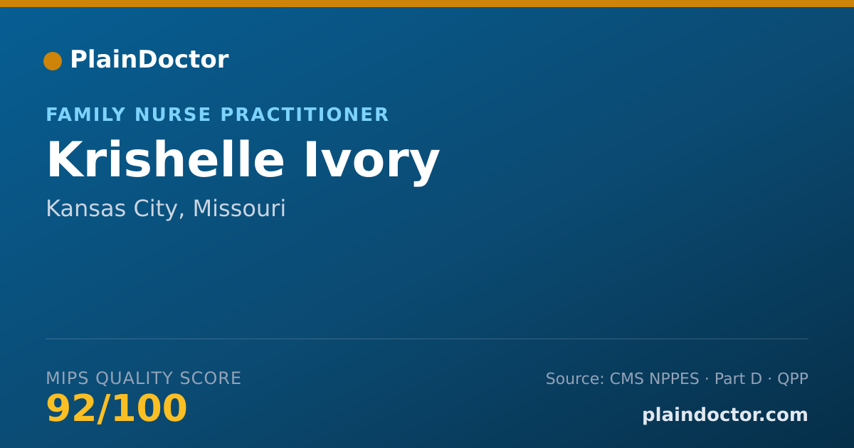 Shareable card for Krishelle Ivory - Family Nurse Practitioner, Kansas City, MO