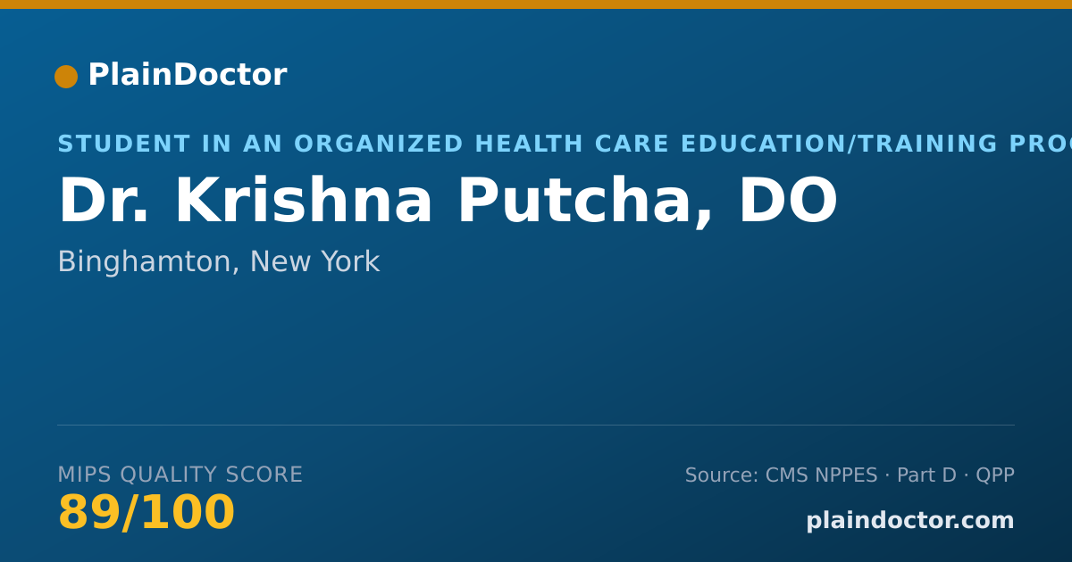 Shareable card for Krishna Putcha, DO - Student in an Organized Health Care Education/Training Program, Binghamton, NY