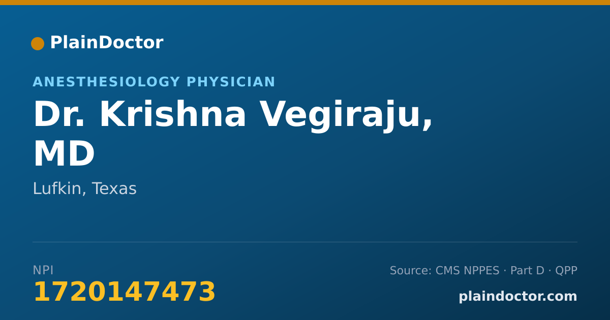 Shareable card for Krishna Vegiraju, MD - Anesthesiology Physician, Lufkin, TX