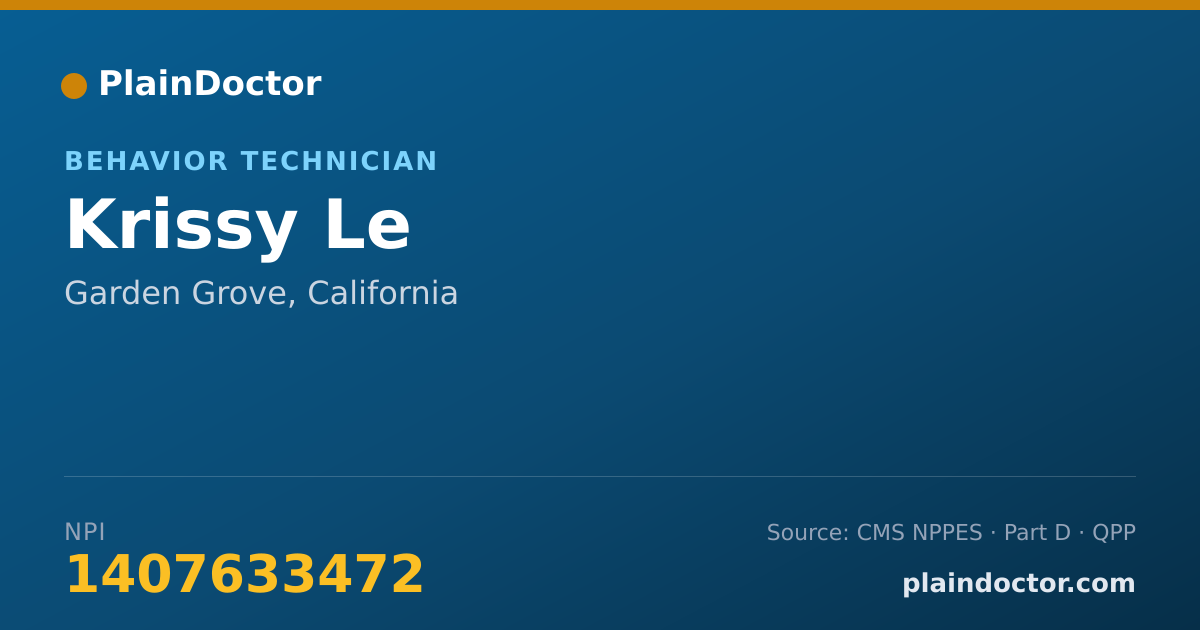 Shareable card for Krissy Le - Behavior Technician, Garden Grove, CA