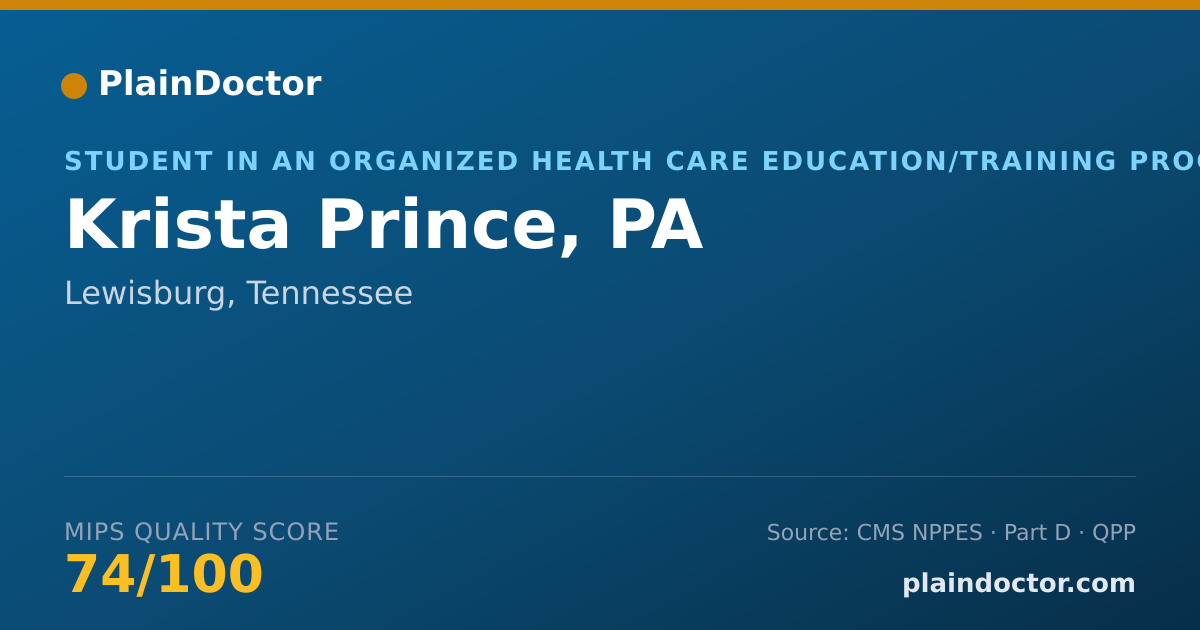 Shareable card for Krista Prince, PA - Student in an Organized Health Care Education/Training Program, Lewisburg, TN