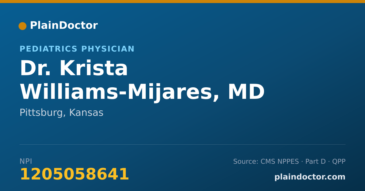 Shareable card for Krista Williams-Mijares, MD - Pediatrics Physician, Pittsburg, KS