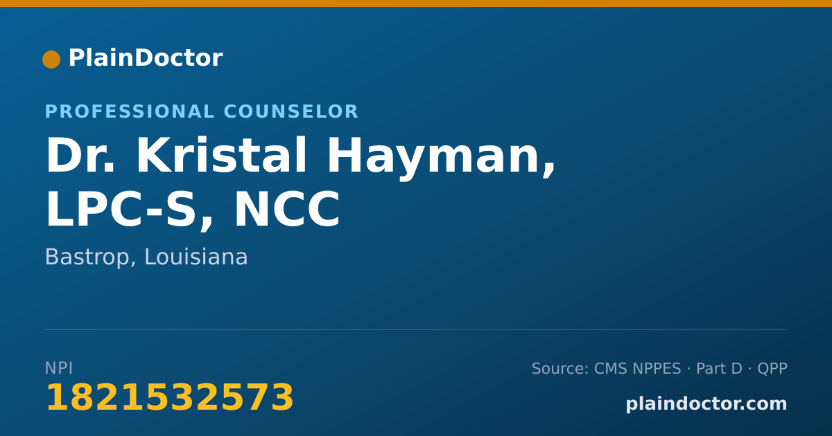 Shareable card for Kristal Hayman, LPC-S, NCC - Professional Counselor, Bastrop, LA