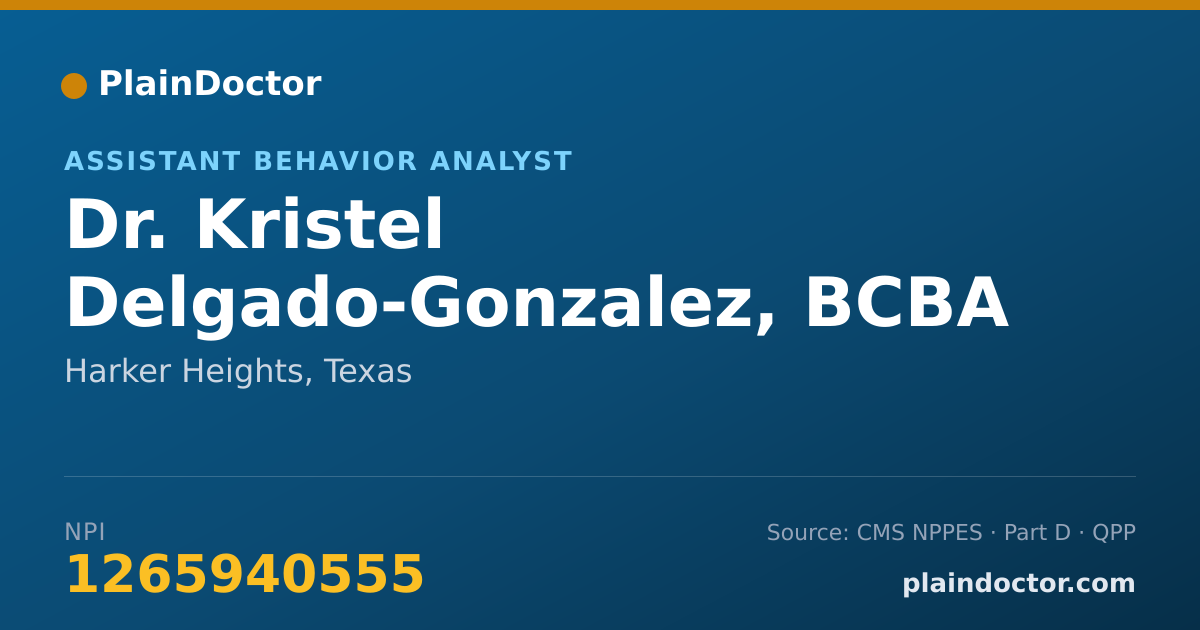 Shareable card for Kristel Delgado-Gonzalez, BCBA - Assistant Behavior Analyst, Harker Heights, TX