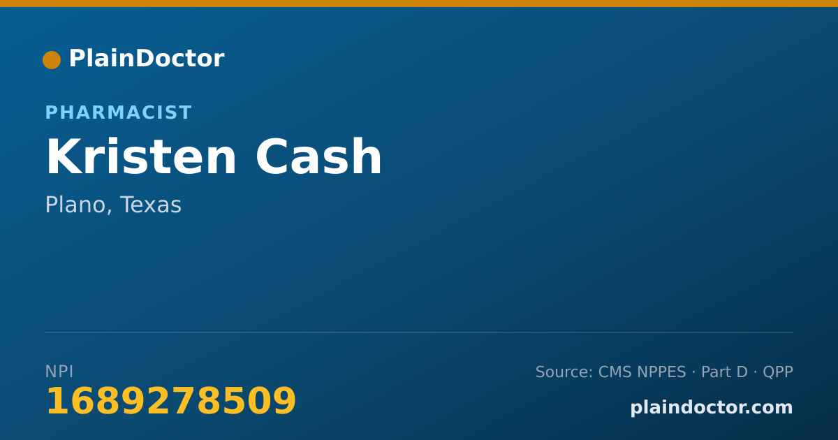 Shareable card for Kristen Cash - Pharmacist, Plano, TX