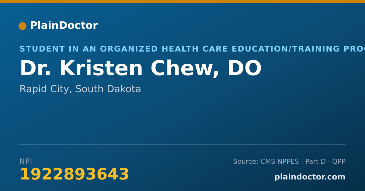 Shareable card for Kristen Chew, DO - Student in an Organized Health Care Education/Training Program, Rapid City, SD