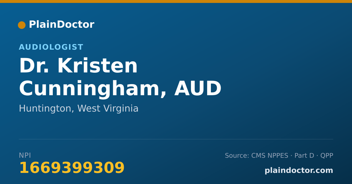 Shareable card for Kristen Cunningham, AUD - Audiologist, Huntington, WV