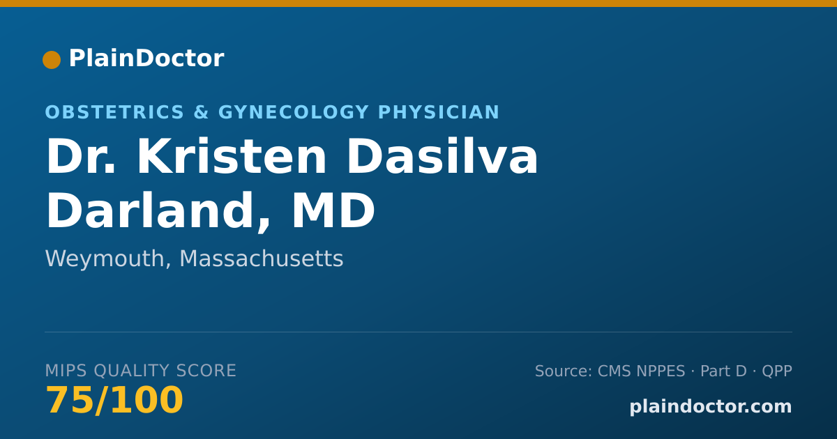 Shareable card for Kristen Dasilva Darland, MD - Obstetrics & Gynecology Physician, Weymouth, MA
