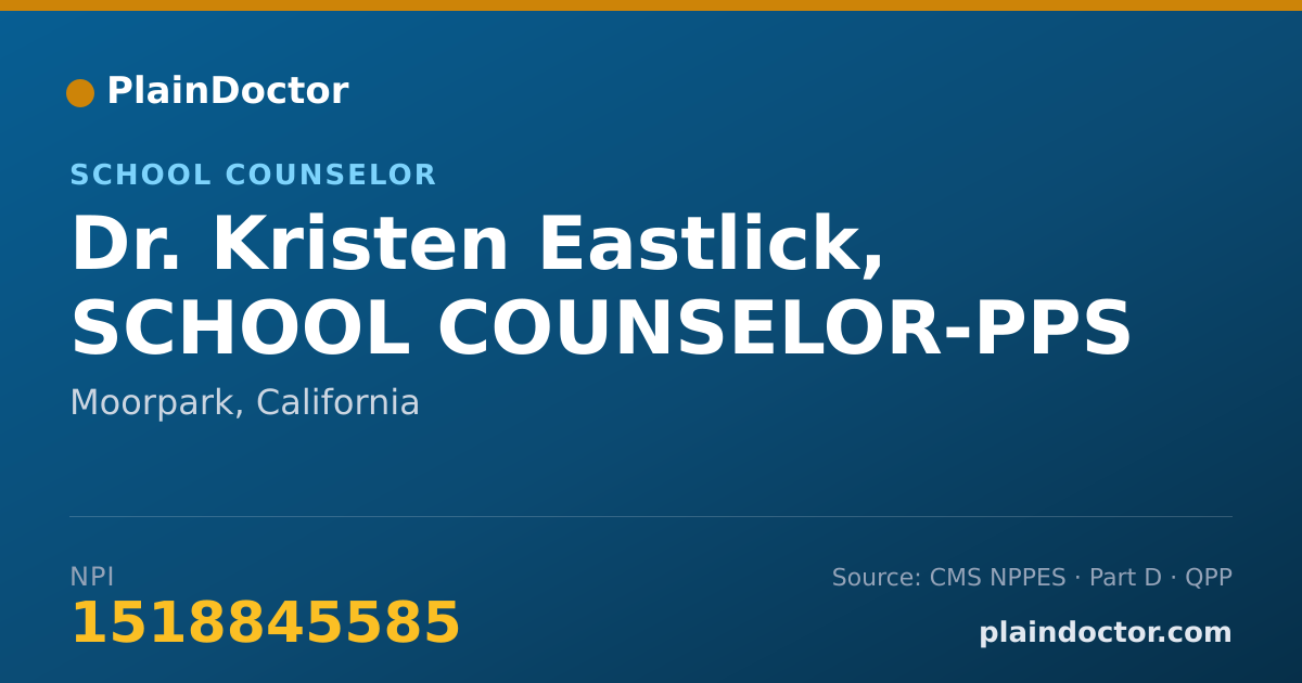 Shareable card for Kristen Eastlick, SCHOOL COUNSELOR-PPS - School Counselor, Moorpark, CA