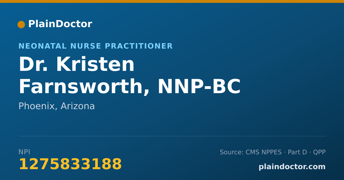Shareable card for Kristen Farnsworth, NNP-BC - Neonatal Nurse Practitioner, Phoenix, AZ