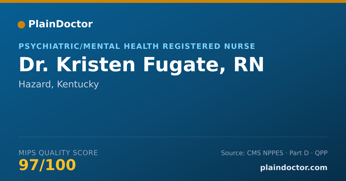 Shareable card for Kristen Fugate, RN - Psychiatric/Mental Health Registered Nurse, Hazard, KY
