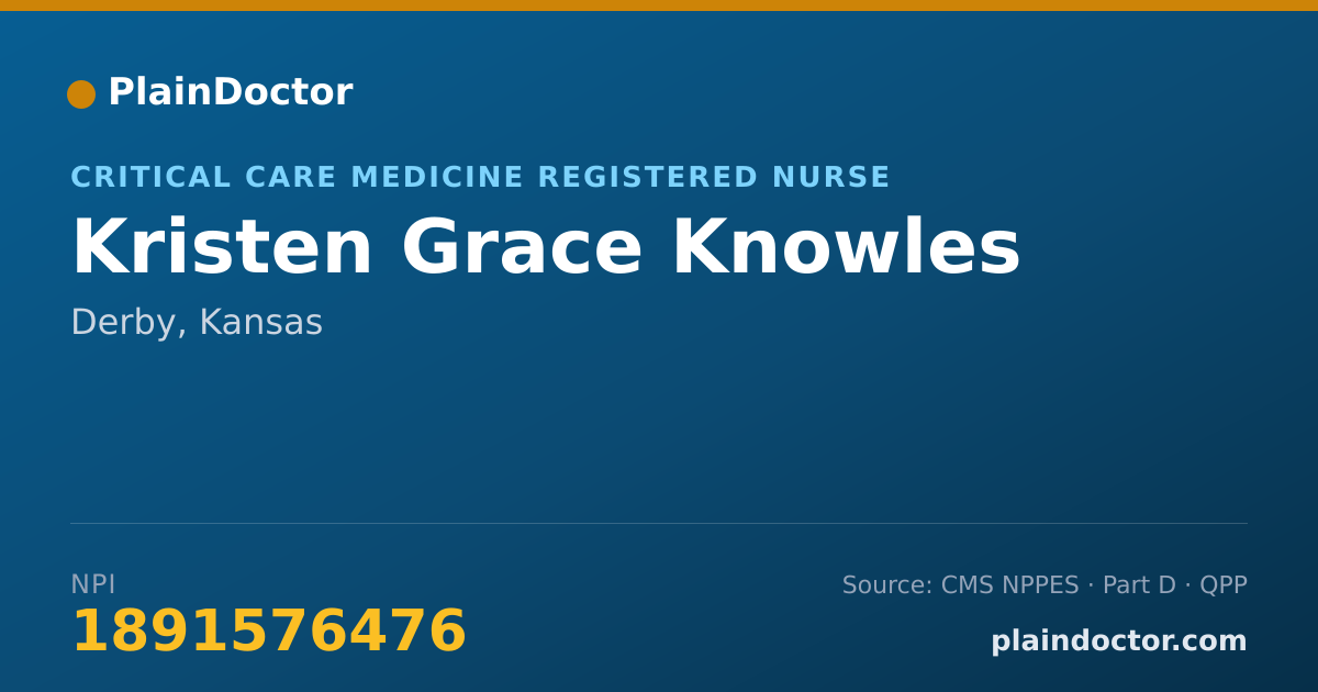 Shareable card for Kristen Grace Knowles - Critical Care Medicine Registered Nurse, Derby, KS