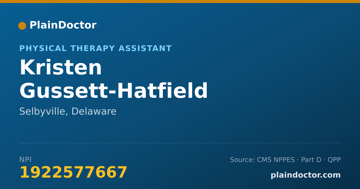 Shareable card for Kristen Gussett-Hatfield - Physical Therapy Assistant, Selbyville, DE