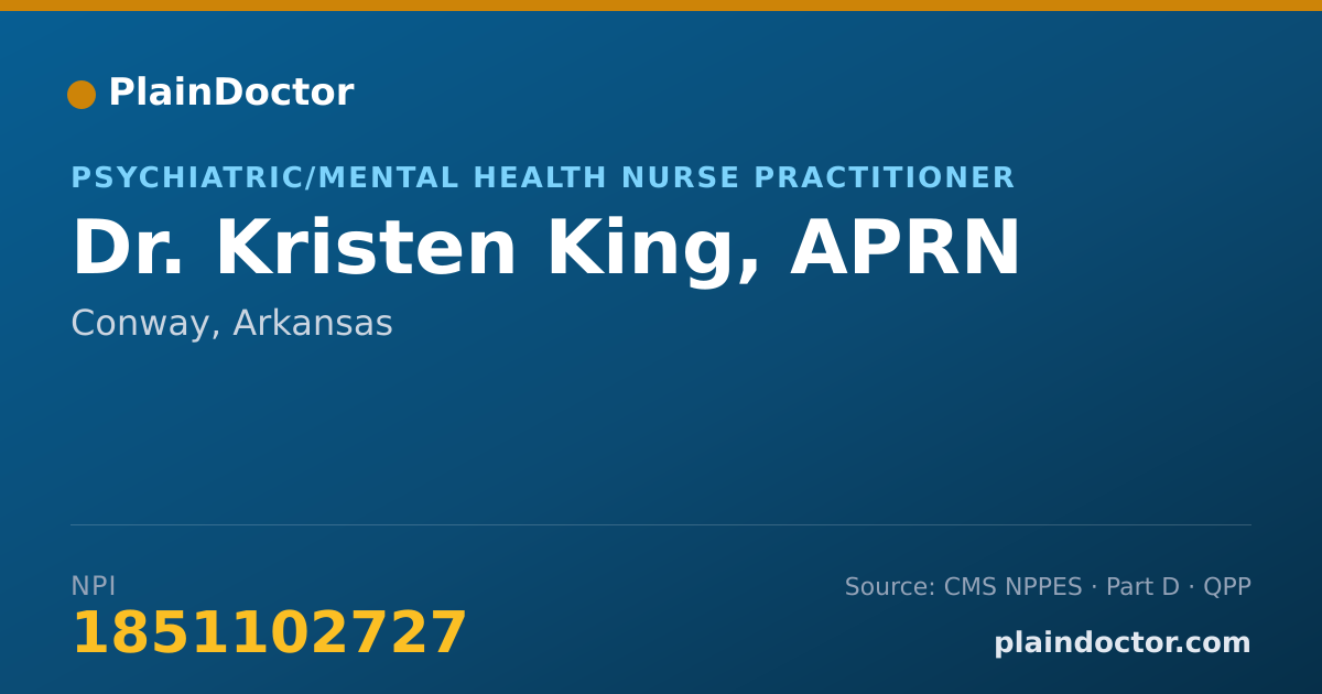 Shareable card for Kristen King, APRN - Psychiatric/Mental Health Nurse Practitioner, Conway, AR