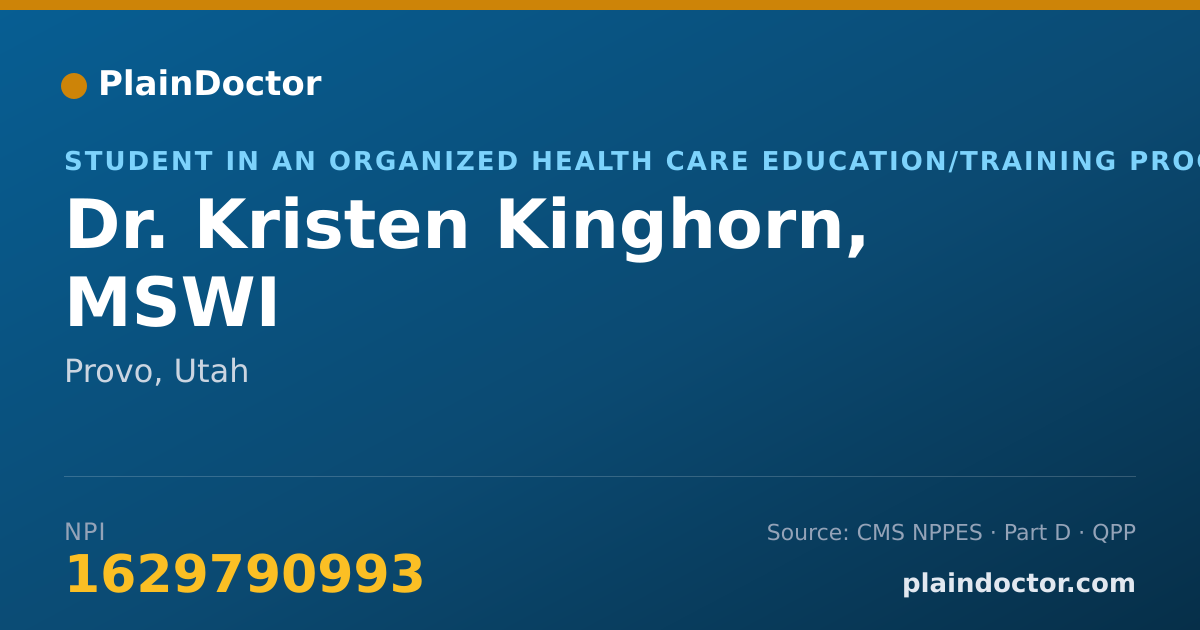Shareable card for Kristen Kinghorn, MSWI - Student in an Organized Health Care Education/Training Program, Provo, UT