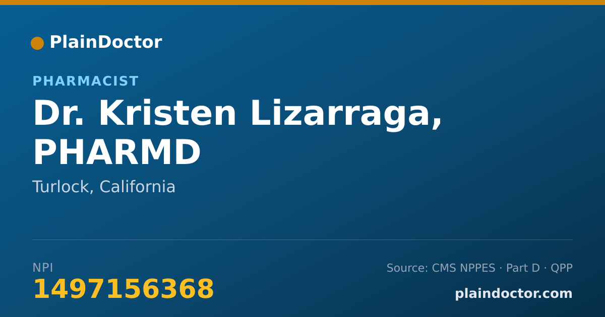 Shareable card for Kristen Lizarraga, PHARMD - Pharmacist, Turlock, CA
