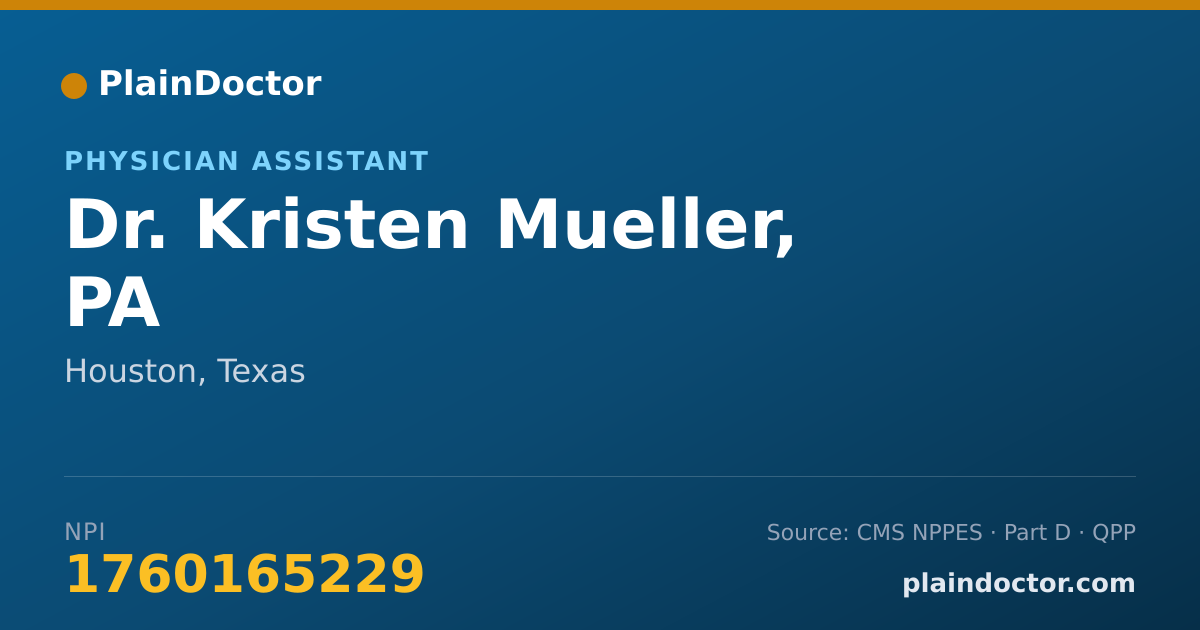 Shareable card for Kristen Mueller, PA - Physician Assistant, Houston, TX