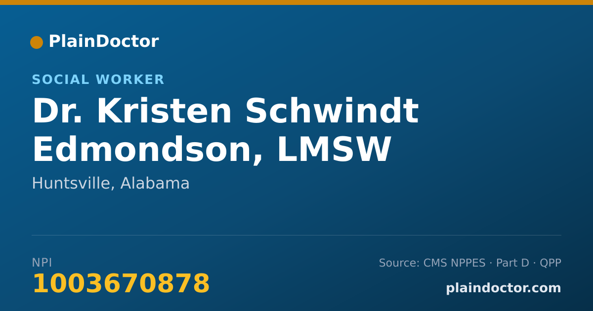Shareable card for Kristen Schwindt Edmondson, LMSW - Social Worker, Huntsville, AL