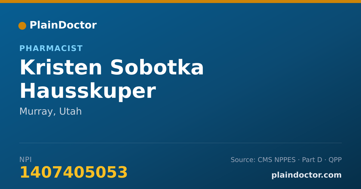 Shareable card for Kristen Sobotka Hausskuper - Pharmacist, Murray, UT