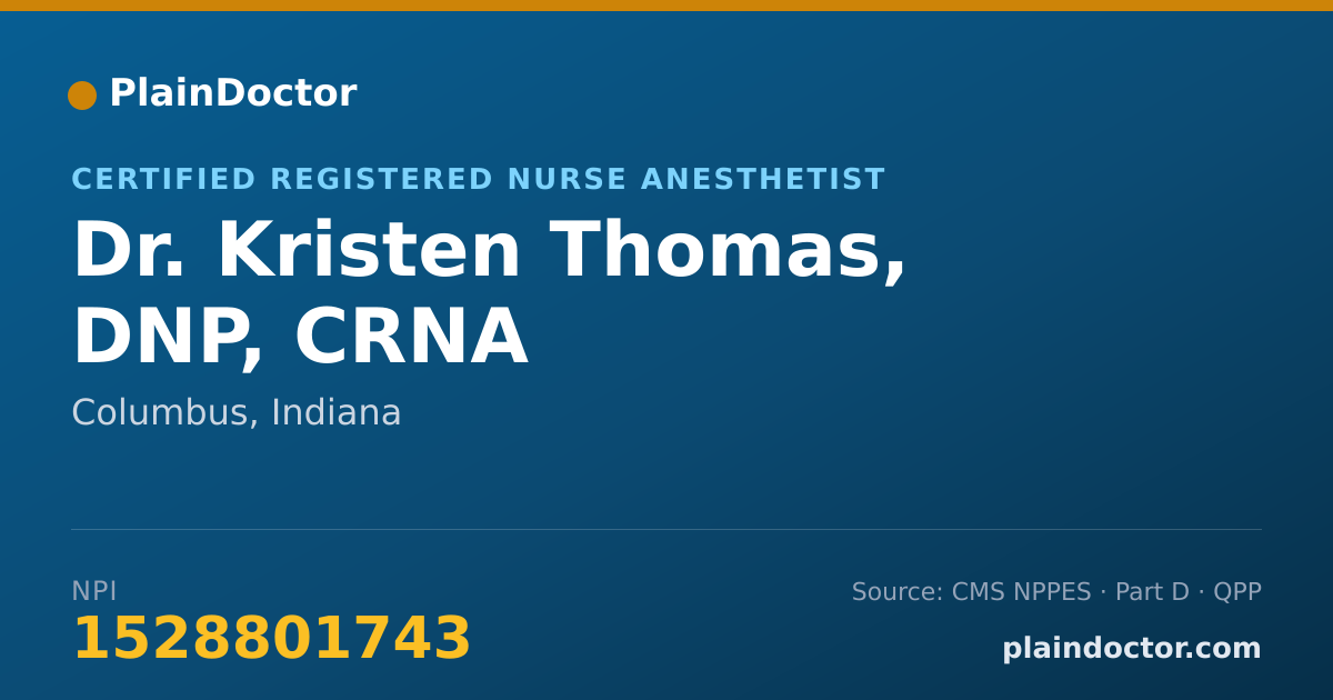 Shareable card for Kristen Thomas, DNP, CRNA - Certified Registered Nurse Anesthetist, Columbus, IN