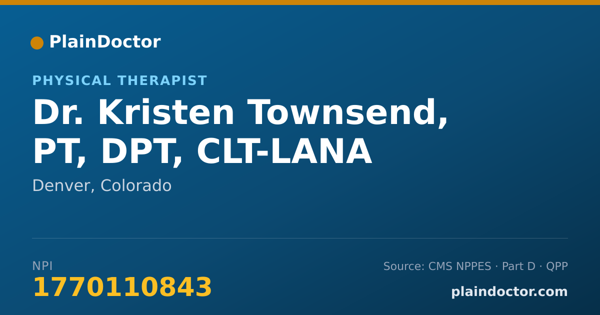 Shareable card for Kristen Townsend, PT, DPT, CLT-LANA - Physical Therapist, Denver, CO