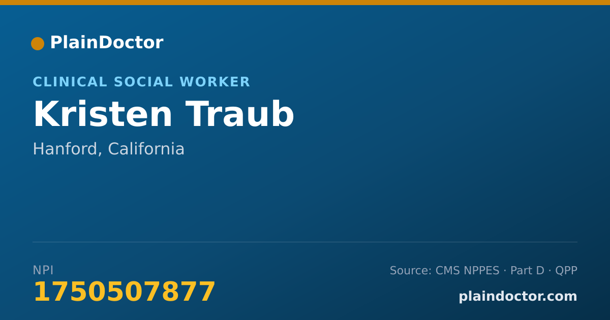 Shareable card for Kristen Traub - Clinical Social Worker, Hanford, CA