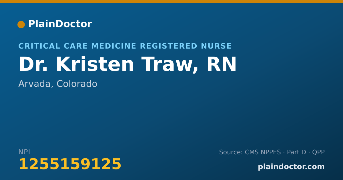 Shareable card for Kristen Traw, RN - Critical Care Medicine Registered Nurse, Arvada, CO