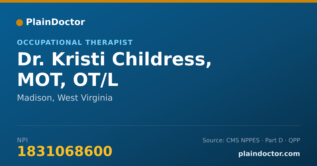 Shareable card for Kristi Childress, MOT, OT/L - Occupational Therapist, Madison, WV