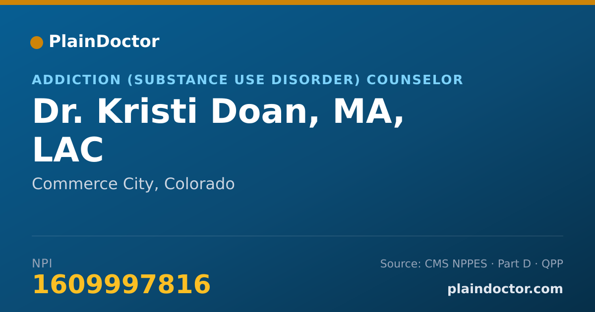 Shareable card for Kristi Doan, MA, LAC - Addiction (Substance Use Disorder) Counselor, Commerce City, CO